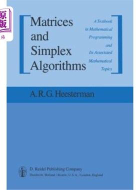 海外直订Matrices and Simplex Algorithms: A Textbook in Mathematical Programming and Its  矩阵和单纯形算法：数学规划