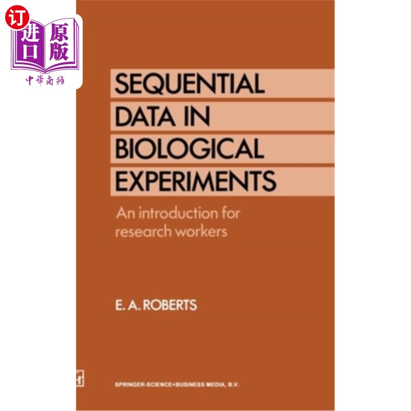 海外直订Sequential Data in Biological Experiments: An Introduction for Research Workers 生物实验中的序贯数据:研究工