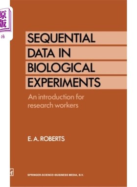 海外直订Sequential Data in Biological Experiments: An Introduction for Research Workers 生物实验中的序贯数据:研究工