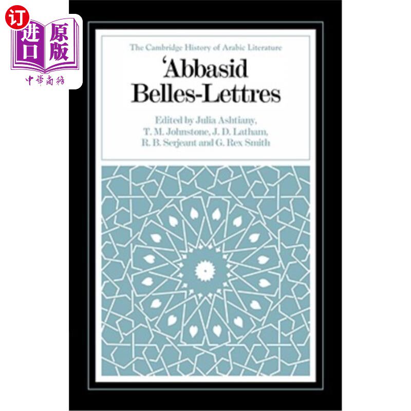 海外直订Abbasid Belles Lettres 阿拔斯美女莱特雷斯
