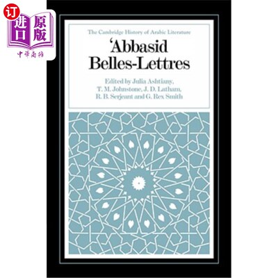 海外直订Abbasid Belles Lettres 阿拔斯美女莱特雷斯