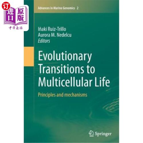 海外直订Evolutionary Transitions to Multicellular Life: Principles and Mechanisms 向多细胞生命的进化过渡：原理和机制