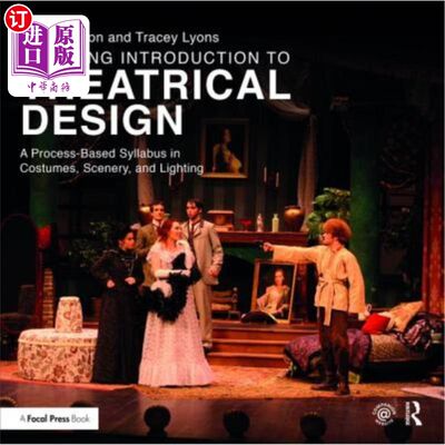 海外直订Teaching Introduction to Theatrical Design: A Process Based Syllabus in Costumes 戏剧设计教学导论：基于过程