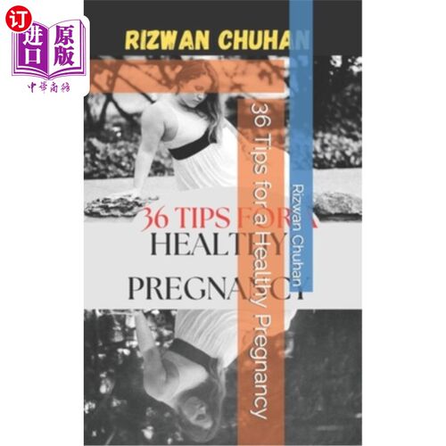 海外直订36 Tips for a Healthy Pregnancy 健康怀孕的36个建议