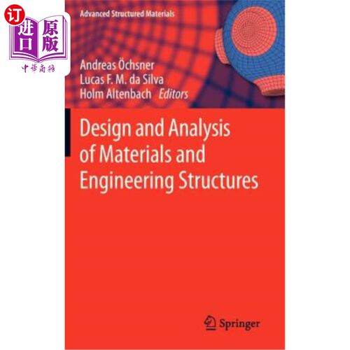 海外直订Design and Analysis of Materials and Engineering Structures 材料和工程结构的设计和分析