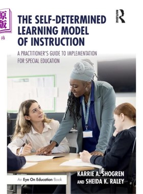 海外直订Self-Determined Learning Model of Instruction 自主学习教学模式