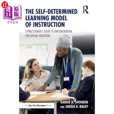 海外直订Self-Determined Learning Model of Instruction 自主学习教学模式