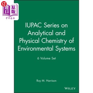 Series Analytical Chemistr... 海外直订IUPAC Physical IUPAC环境系统分析和物理化学系列6卷集 and