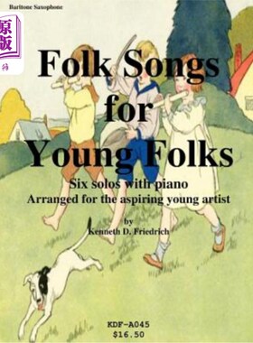 海外直订Folk Songs for Young Folks - baritone saxophone and piano 民谣青年-男中音萨克斯和钢琴