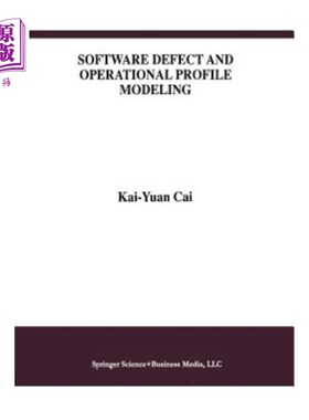 海外直订Software Defect and Operational Profile Modeling 软件缺陷和操作概要建模