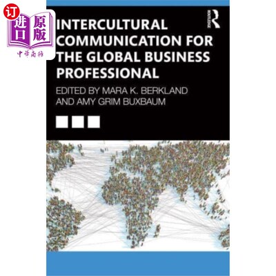 海外直订Intercultural Communication for the Global Busin... 全球商务专业人士的跨文化交际
