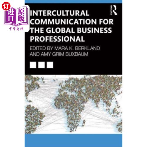 海外直订Intercultural Communication for the Global Busin... 全球商务专业人士的跨文化交际