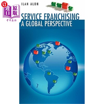 海外直订Service Franchising: A Global Perspective 服务特许经营：全球视角