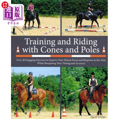 海外直订Training and Riding with Cones and Poles 用锥体和杆子训练和骑马
