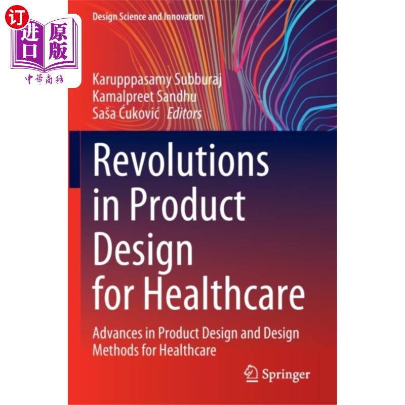 海外直订医药图书Revolutions in Product Design for Healthcare 医疗保健产品设计的革命
