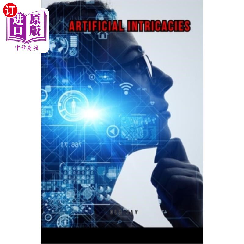 海外直订Artificial Intricacies 人工错综复杂