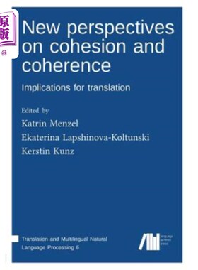 海外直订New Perspectives on Cohesion and Coherence 衔接与连贯的新视角