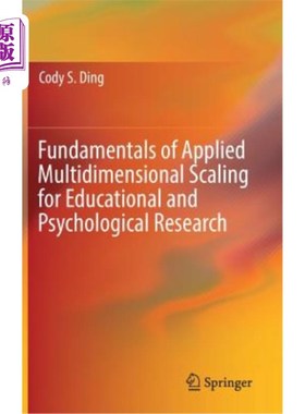 海外直订Fundamentals of Applied Multidimensional Scaling for Educational and Psychologic 教育和心理研究应用多维标度