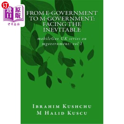 海外直订From E-government to M-government: Facing the Inevitable 从电子政务到移动政务:面对必然