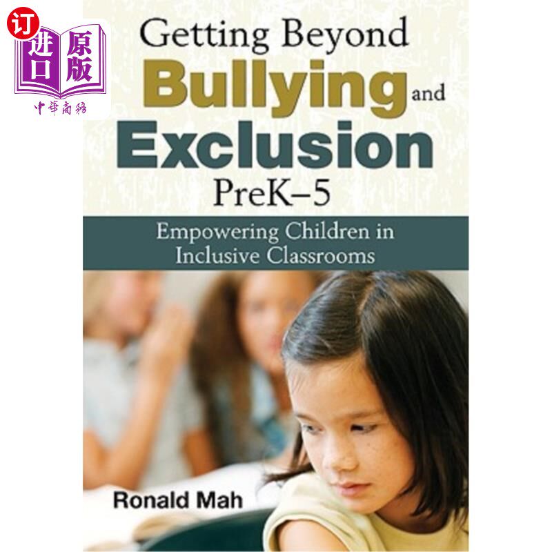海外直订Getting Beyond Bullying and Exclusion, PreK-5: Empowering Children in Inclusive  超越欺凌和排斥，Pr
