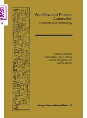 海外直订Workflow and Process Automation: Concepts and Technology 工作流和过程自动化:概念和技术