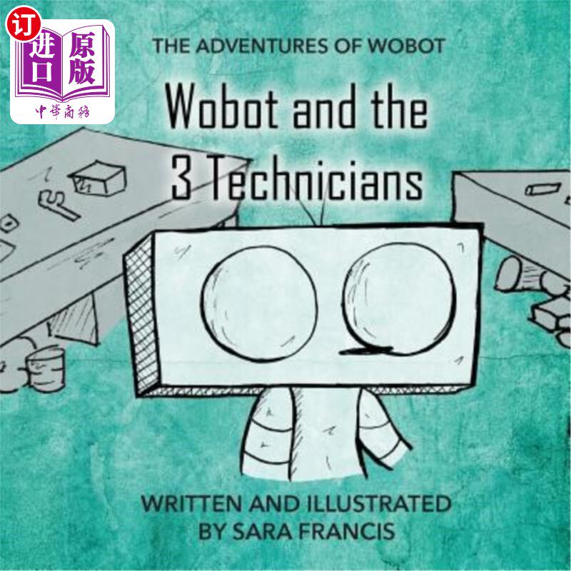 海外直订Wobot and the 3 Technicians 沃博特和三个技师