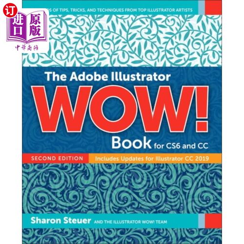 海外直订Adobe Illustrator WOW! Book for CS6 and CC, The Adobe Illustrator哇!CS6和CC的书