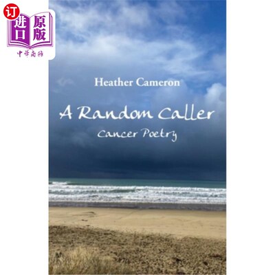 海外直订A Random Caller: Cancer Poetry 随机来电者:癌症诗歌