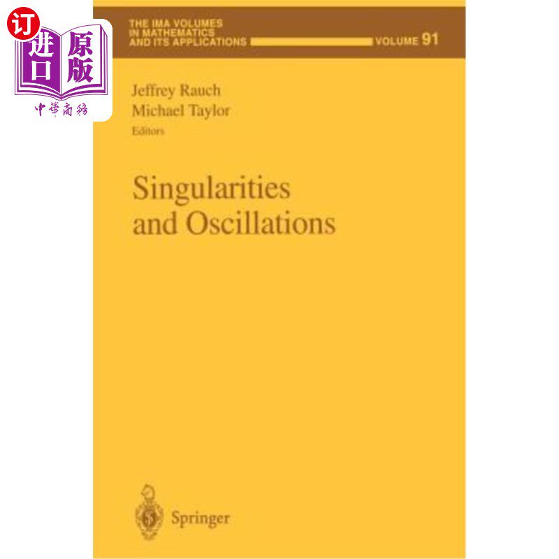 海外直订Singularities and Oscillations 奇点与振荡