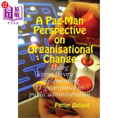 海外直订A Pac-Man Perspective on Organisational Change 《吃豆人》视角下的组织变革