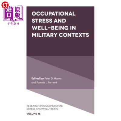 海外直订医药图书Occupational Stress and Well-Being in Military Contexts 军事背景下的职业压力和幸福感