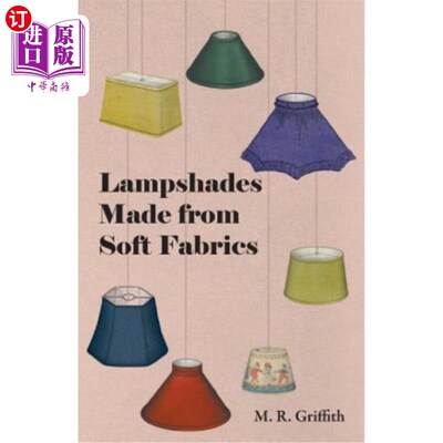 海外直订Lampshades Made from Soft Fabrics 软织物灯罩