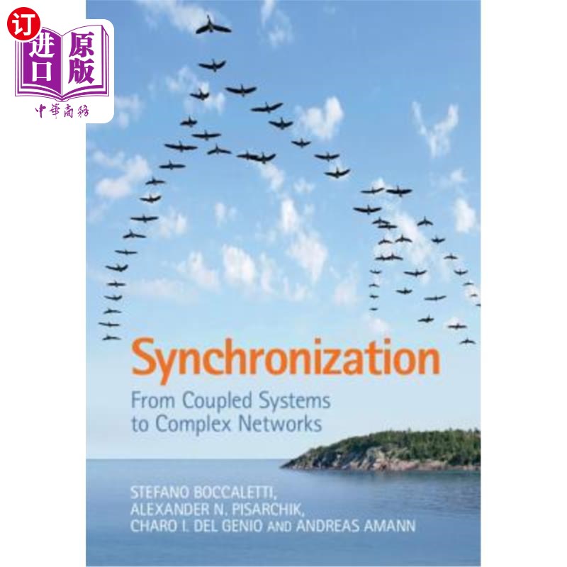 海外直订Synchronization: From Coupled Systems to Complex Networks 同步:从耦合系统到复杂