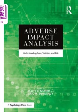 海外直订Adverse Impact Analysis: Understanding Data, Statistics, and Risk 不良影响分析:了解数据、统计数据和风险