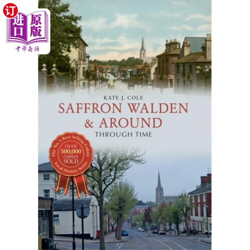 海外直订Saffron Walden & Around Through Time Saffron Walden & Around Through Time