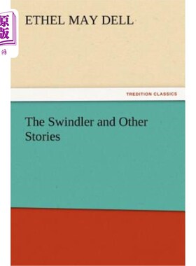 海外直订The Swindler and Other Stories 骗子和其他故事