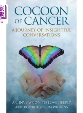 海外直订医药图书Cocoon of Cancer: An Invitation to Love Deeply 巨蟹座:邀请你深爱