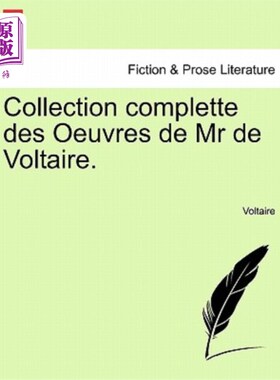 海外直订Collection Complette Des Oeuvres de MR de Voltaire. 伏尔泰先生的作品集。