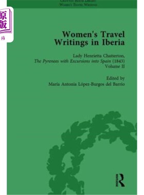 海外直订Women's Travel Writings in Iberia Vol 4 伊比利亚妇女游记第四卷