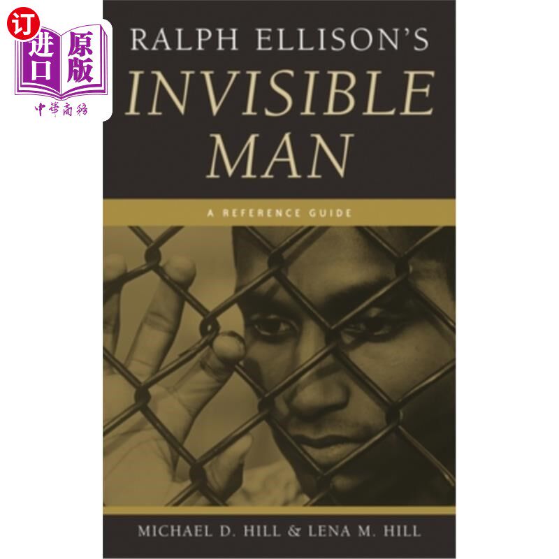海外直订Ralph Ellison's Invisible Man: A Reference Guide 拉尔夫·埃里森的《隐形人：参考指南》