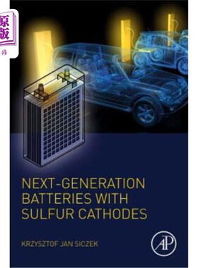 海外直订Next-Generation Batteries with Sulfur Cathodes 下一代硫阴极电池