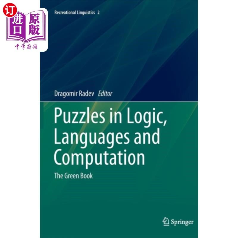 海外直订Puzzles in Logic, Languages and Computation 逻辑、语言和计算中的谜题