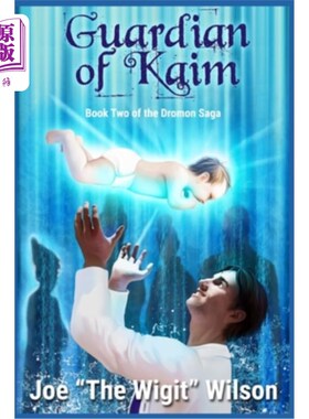 海外直订Guardian of Kaim: Dromon Saga Book 2 凯姆守护者:卓蒙传奇第2册