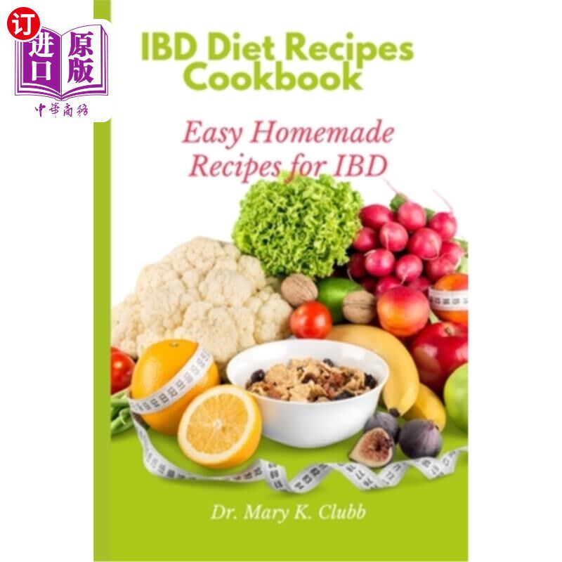 海外直订医药图书IBD Diet Recipes Cookbook: Easy Homemade Recipes for IBD IBD饮食食谱食谱:简单的IBD自制食谱