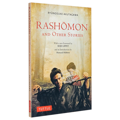 现货 Rashomon and Other Stories 英文原版 芥川龙之介 罗生门 Ryunosuke Akutagawa Seiji Lippit【中商原版】