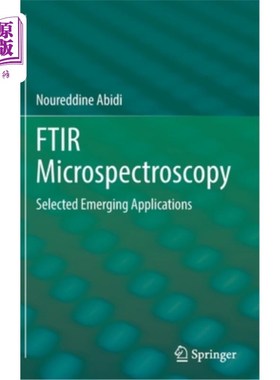 海外直订Ftir Microspectroscopy: Selected Emerging Applications Ftir微光谱学:选定的新兴应用