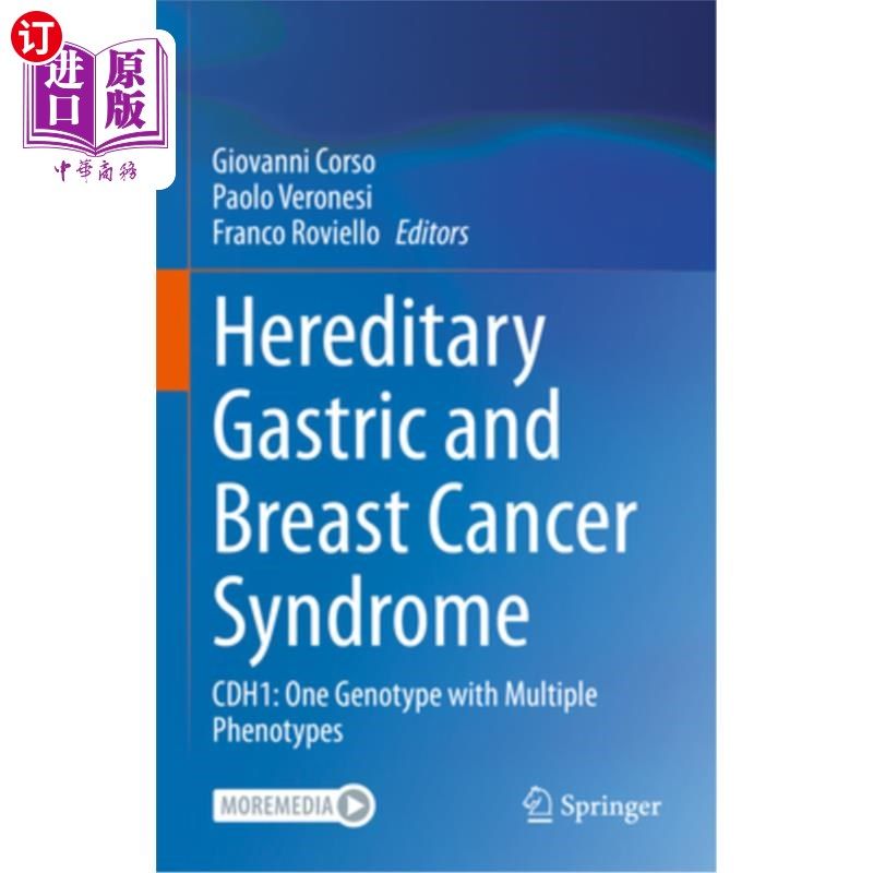 海外直订医药图书Hereditary Gastric and Breast Cancer Syndrome: Cdh1: One Genotype with Multiple 遗传性胃癌和乳腺癌
