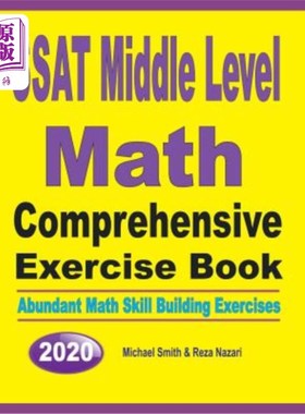 海外直订SSAT Middle Level Math Comprehensive Exercise Book: Abundant Math Skill Building SSAT中级数学综合练习本：丰
