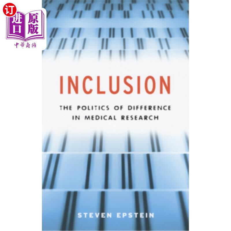 海外直订医药图书Inclusion: The Politics of Difference in Medical Research 包容性：医学研究中的差异政治