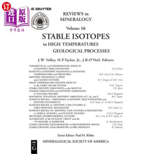 海外直订Stable Isotopes in High Temperature Geological Processes 高温地质作用中的稳定同位素